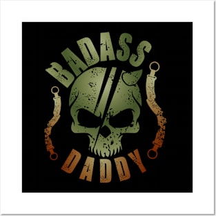 Badass Daddy Posters and Art